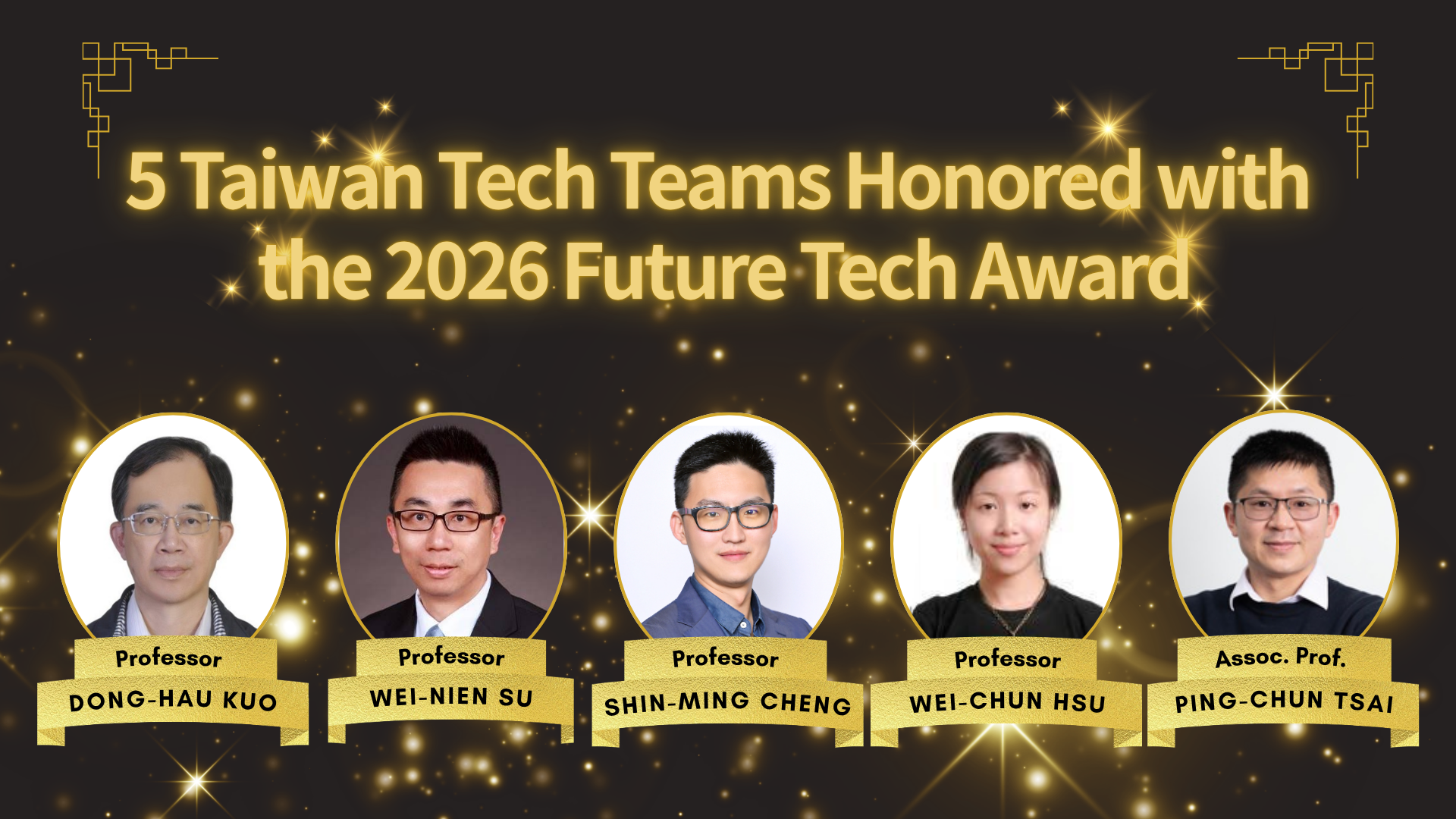 Five Taiwan Tech teams received the 2026 FutureTech Awards for research in green ammonia, green hydrogen, cybersecurity, smart wearables and materials design. The winning teams will showcase their research at the Future Tech Pavilion of the Taiwan Innotech Expo (TIE), held at Taipei World Trade Center Hall 1 from 17 to 19 September.
