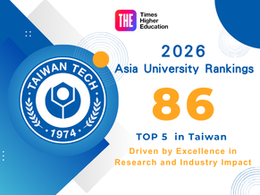 Taiwan Tech ranks 86th in 2026 THE Asia University Rankings, with strong growth in research and industry indicators.